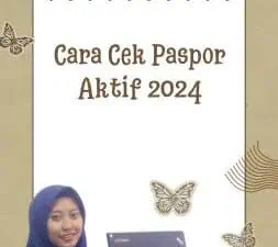 Cara Cek Paspor Aktif 2024