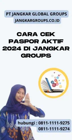 Cara Cek Paspor Aktif 2024 di Jangkar Groups