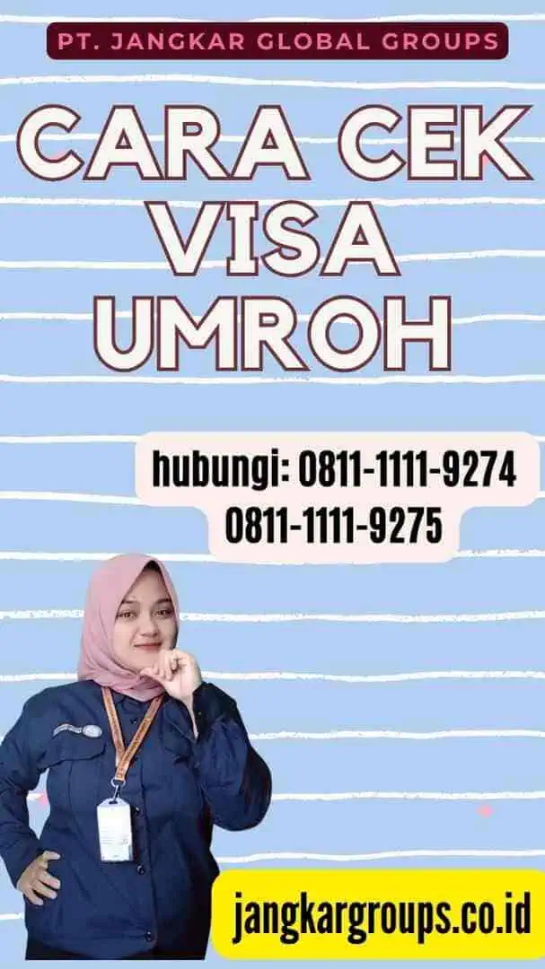 Cara Cek Visa Umroh