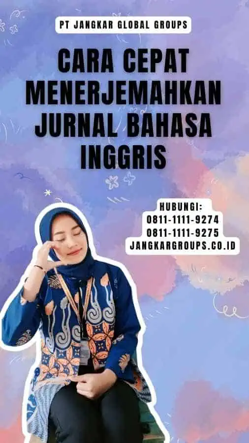 Cara Cepat Menerjemahkan Jurnal Bahasa Inggris