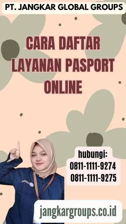 Cara Daftar Layanan Pasport Online