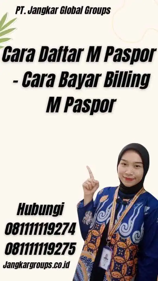 Cara Daftar M Paspor - Cara Bayar Billing M Paspor