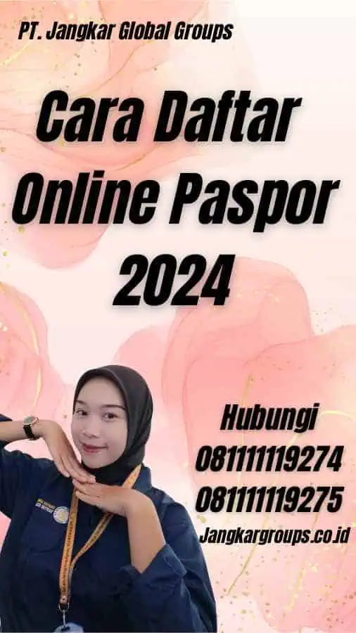 Cara Daftar Online Paspor 2024