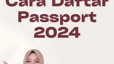 Cara Daftar Passport 2024