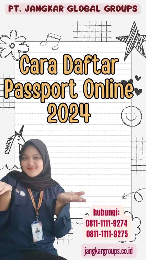 Cara Daftar Passport Online 2024