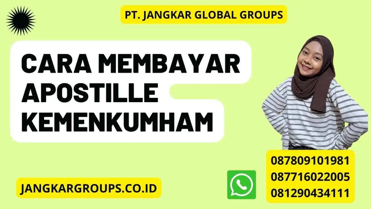 Cara Membayar Apostille Kemenkumham