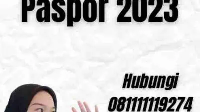 Cara Membikin Paspor 2023