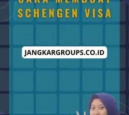 Cara Membuat Schengen Visa