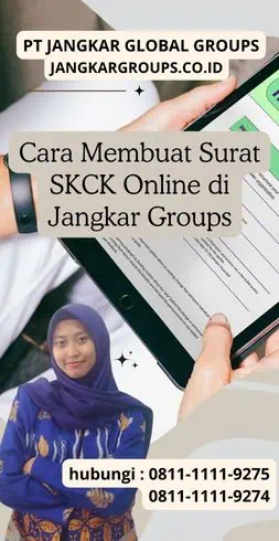 Cara Membuat Surat SKCK Online di Jangkar Groups