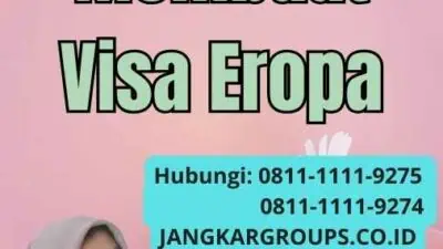 Cara Membuat Visa Eropa