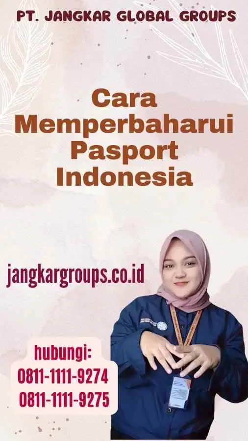 Cara Memperbaharui Pasport Indonesia