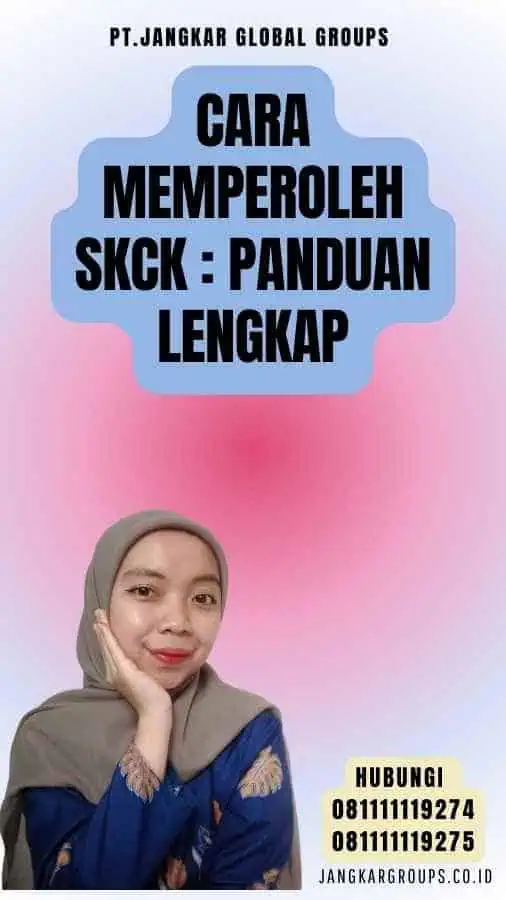 Cara Memperoleh SKCK Panduan Lengkap