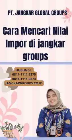 Cara Mencari Nilai Impor di jangkar groups