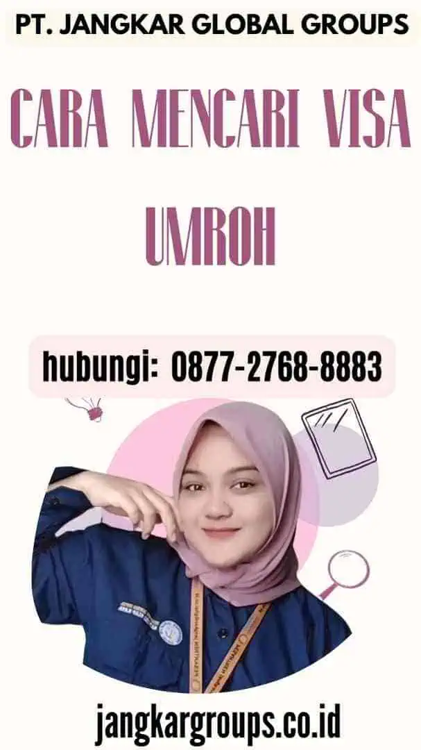 Cara Mencari Visa Umroh