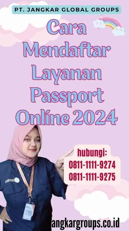 Cara Mendaftar Layanan Passport Online 2024