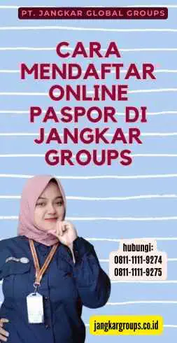 Cara Mendaftar Online Paspor di Jangkar Groups