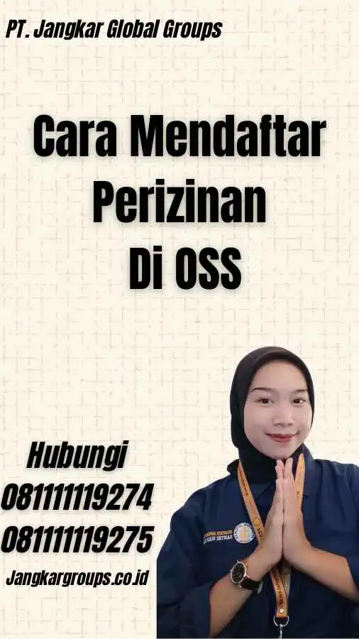 Cara Mendaftar Perizinan Di OSS