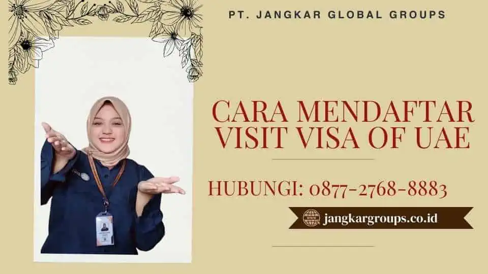 Cara Mendaftar Visit Visa Of UAE