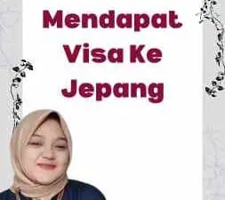 Cara Mendapat Visa Ke Jepang