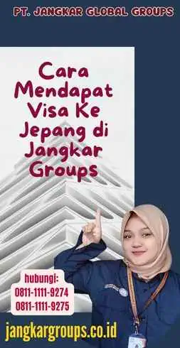 Cara Mendapat Visa Ke Jepang di Jangkar Groups