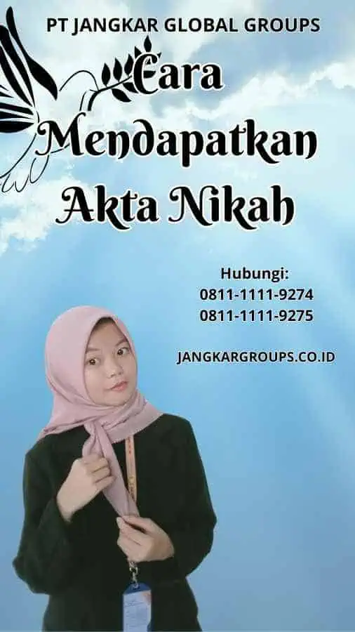 Cara Mendapatkan Akta Nikah