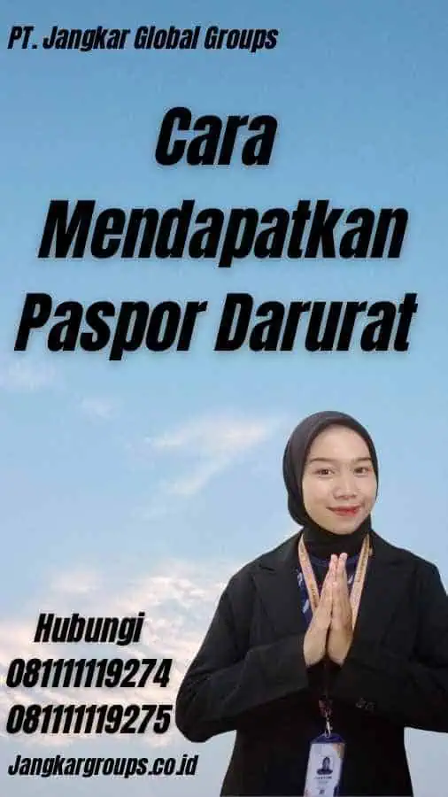 Cara Mendapatkan Paspor Darurat