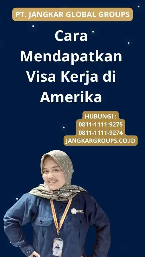 Cara Mendapatkan Visa Kerja di Amerika