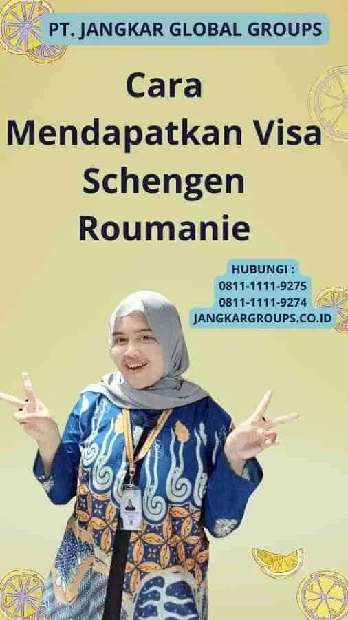 Cara Mendapatkan Visa Schengen Roumanie