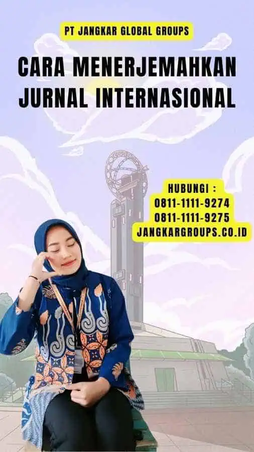 Cara Menerjemahkan Jurnal Internasional