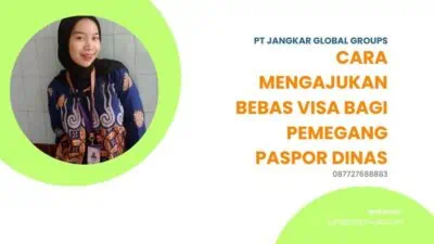 Cara Mengajukan Bebas Visa Bagi Pemegang Paspor Dinas