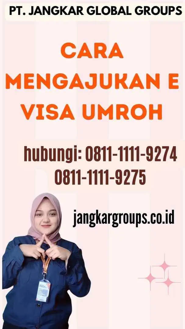 Cara Mengajukan E Visa Umroh