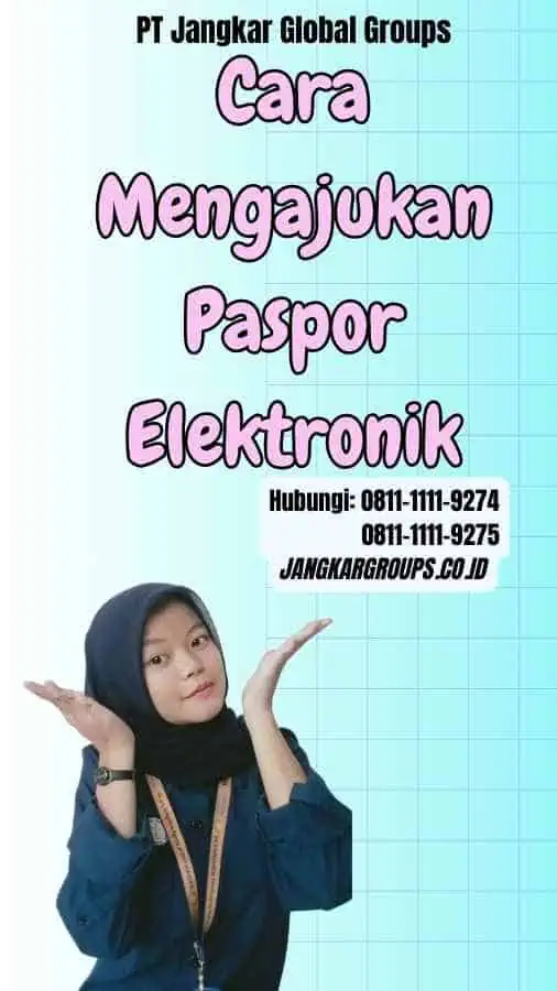 Cara Mengajukan Paspor Elektronik