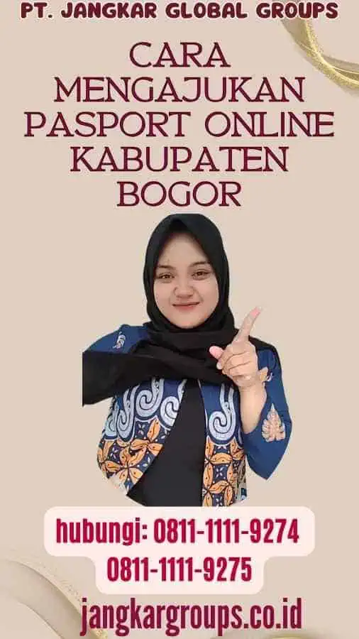 Cara Mengajukan Pasport Online Kabupaten Bogor