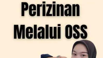 Cara Mengajukan Perizinan Melalui OSS