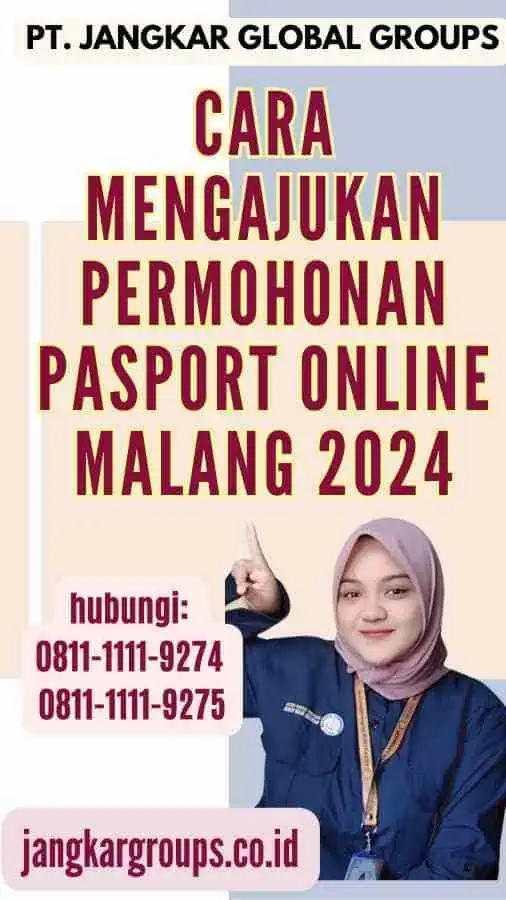 Cara Mengajukan Permohonan Pasport Online Malang 2024