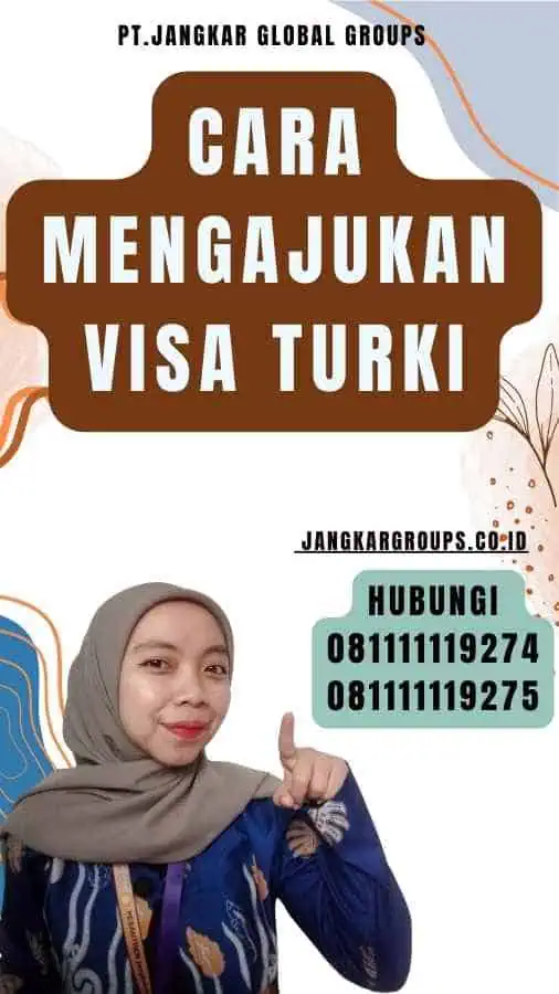 Cara Mengajukan Visa Turki