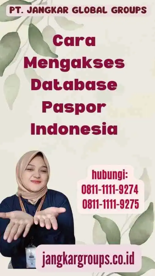 Cara Mengakses Database Paspor Indonesia