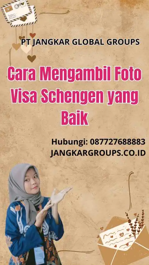 Cara Mengambil Foto Visa Schengen yang Baik