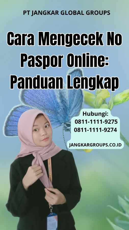 Cara Mengecek No Paspor Online Panduan Lengkap