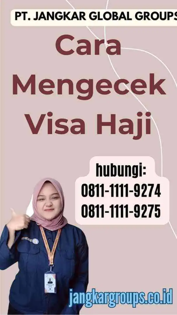 Cara Mengecek Visa Haji