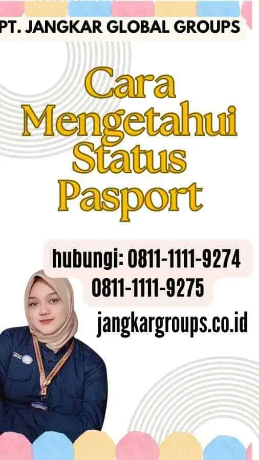 Cara Mengetahui Status Pasport