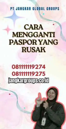 Cara Mengganti Paspor Yang Rusak