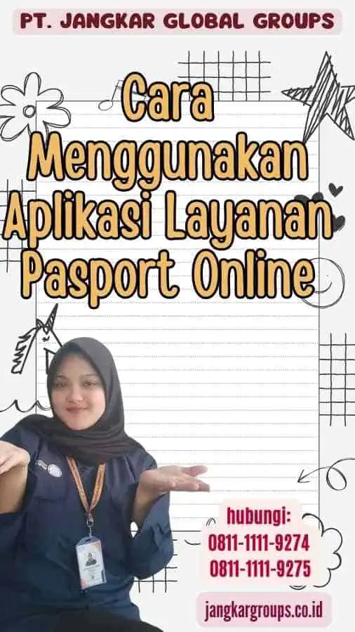 Cara Menggunakan Aplikasi Layanan Pasport Online