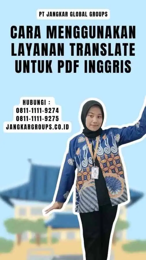 Cara Menggunakan Layanan Translate untuk PDF Inggris