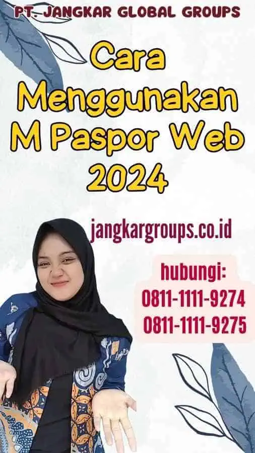 Cara Menggunakan M Paspor Web 2024