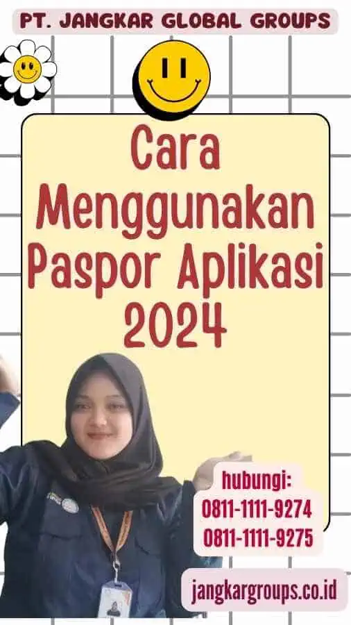 Cara Menggunakan Paspor Aplikasi 2024