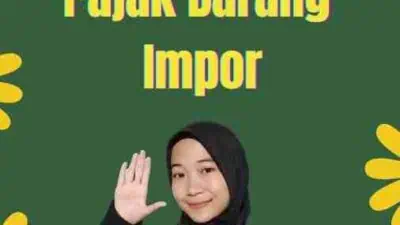 Cara Menghitung Pajak Barang Impor