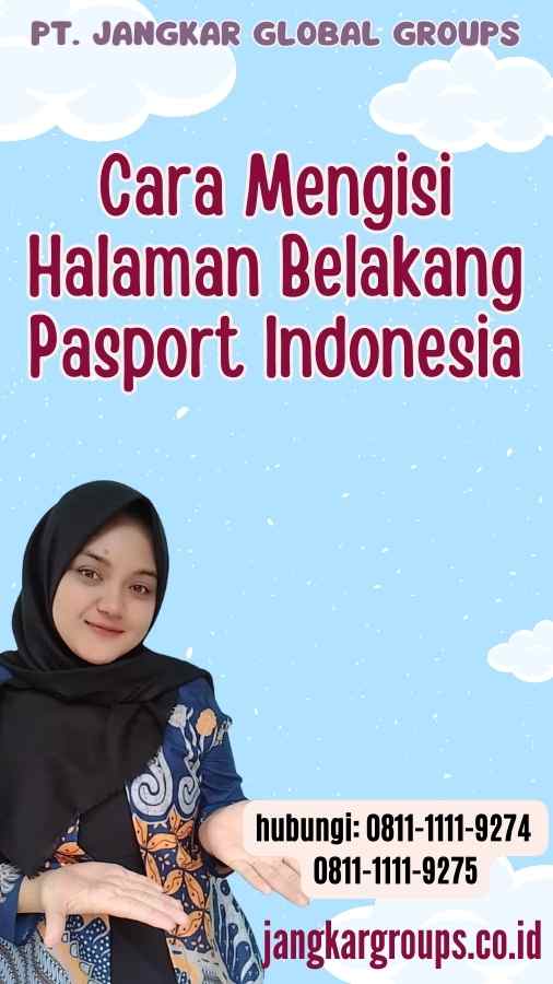 Cara Mengisi Halaman Belakang Pasport Indonesia