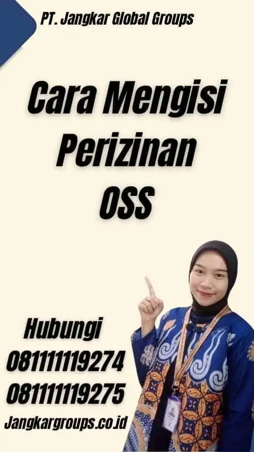 Cara Mengisi Perizinan OSS