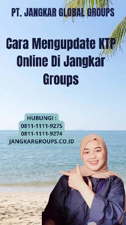 Cara Mengupdate KTP Online Di Jangkar Groups